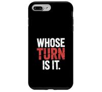 Whose Turn Is It Board Game Strategy Competitive - Case for iPhone 7 Plus/8 Plus