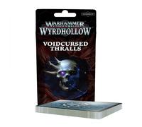 Whu: Voidcursed Thralls (English)