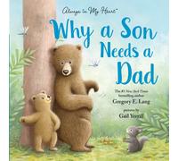 Why a Son Needs a Dad