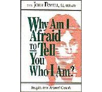 Why Am I Afraid to Tell You Who I Am? (Insights into Personal Growth)