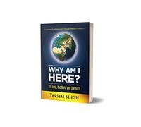 Why Am I Here? The Soul, the Guru and the Path Book