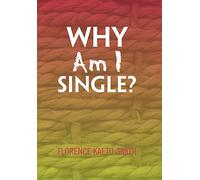 Why Am I Single?