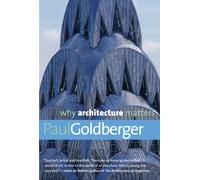 Why Architecture Matters (Why X Matters)