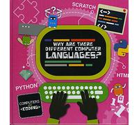 Why are there different computer languages? (Computers and Coding)