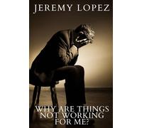 Why Are Things Not Working For Me?