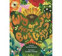 Why Are You Here Butterfly? (Cabar Land Children's Book Series)