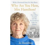 Why Are You Here, Mrs Hamilton?