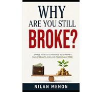 Why Are You Still Broke?