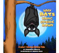Why Bats Hang Upside down
