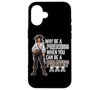 Why Be A Princess When You Can Be A Pirate? Skulls Bones Case for iPhone 16