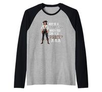 Why Be A Princess When You Can Be A Pirate? Skulls Bones Raglan Baseball Tee