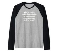 Why Be Racist LGBTQ Rights Social Justice Pride Month Raglan Baseball Tee