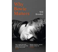 Why Bowie Matters
