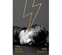 Why Bowie Matters