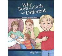 Why Boys and Girls Are Different: For Boys Ages 3-5 - Learning about Sex (Learning about Sex (Hardcover))