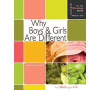 Why Boys & Girls Are Different: For Boys Ages 4-6 and Parents: 01 (Learning about Sex (Hardcover))