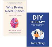 Why Brains Need Friends By Ben Rein & DIY Therapy By Knox Ellery 2 Books Collection Set
