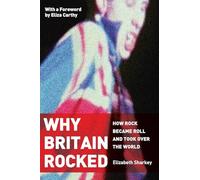 Why Britain Rocked