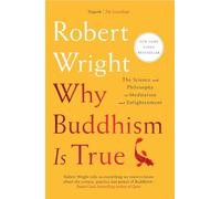 Why Buddhism is True