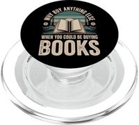 Why Buy Anything Else When You Could Be Buying Books - PopSockets PopGrip for MagSafe