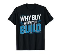 Why Buy When Can Build Amateur Telescope Maker Humor Vs T-Shirt