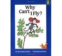 Why Can't I Fly? (Hello Reader! Level 1)