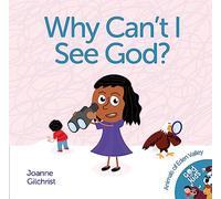 Why Can't I see God? (Animals of Eden Valley)