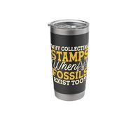 Why Collecting Stamps When Fossils Exist Too? Stainless Steel Insulated Tumbler