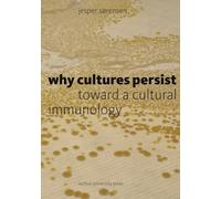 Why Cultures Persist: Towards a Cultural Immunology