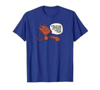 Why’d You Only Call Me When You’re High T-Shirt, Men, Royal Blue, X-Large