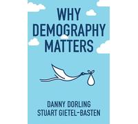 Why Demography Matters
