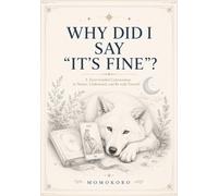WHY DID I SAY “IT’S FINE”?: A Tarot-Guided Conversation to Notice, Understand, and Be with Yourself
