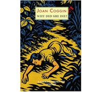 Why Did She Die?: A Lady Lupin Mystery: 3