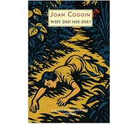 Why Did She Die?: A Lady Lupin Mystery: 3 (Lady Lupin Mysteries)