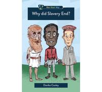 Why Did Slavery End?