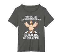 Why Did The Chicken Cross The Road to Beat You at This Game T-Shirt, Women's Plus, Asphalt Grey, 4X