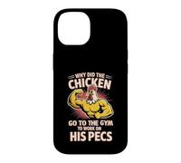 Why Did The Chicken Go To The Gym To Work His Pecs - Case for iPhone 14