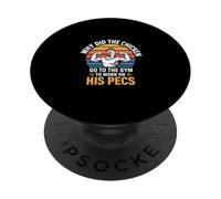 Why Did The Chicken Go To The Gym To Work His Pecs -- PopSockets Adhesive PopGrip