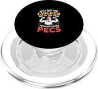 Why Did The Chicken Go To The Gym To Work His Pecs - PopSockets PopGrip for MagSafe