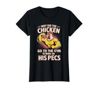 Why Did The Chicken Go to The Gym to Work His Pecs - Value Graphic T-Shirt, Women, Black, S