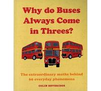 Why Do Buses Always Come in Threes?