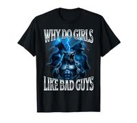 Why Do Girls Like Bad Guys Alpha Wolf Meme Brainrot Cringe T-Shirt