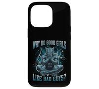 Why Do Good Girls Like Bad Guys Funny Hard Dank Meme Bootleg Case for iPhone 13 Pro