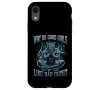 Why Do Good Girls Like Bad Guys Funny Hard Dank Meme Bootleg Case for iPhone XR