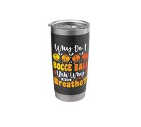 Why do I Bocce Ball uhh why do You Breathe? - Bocce Ball Stainless Steel Insulated Tumbler