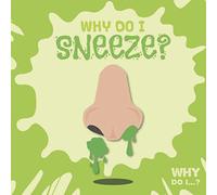 Why do I sneeze?