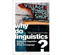 Why Do Linguistics?