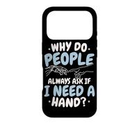 Why Do People Always Ask If I Need A Hand Amputee Case for iPhone 17 Pro