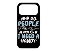 Why Do People Always Ask If I Need A Hand Amputee Case for iPhone 17 Pro Max