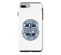 Why Do People Ask If I Need A Hand Funny Leg Amputee Case for iPhone 7 Plus/8 Plus